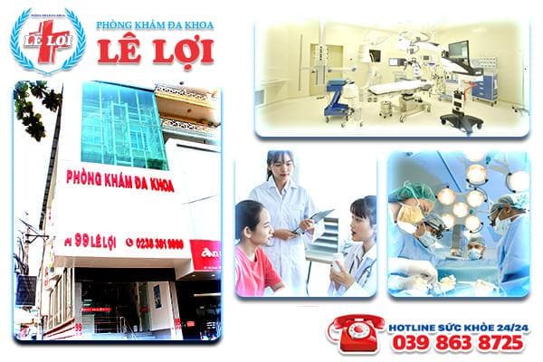Phòng khám Lê Lợi - Bệnh viện phá thai an toàn tại Thanh Hóa