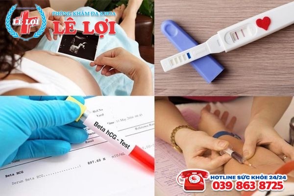 Phương pháp chẩn đoán có thai hiệu quả, an toàn
