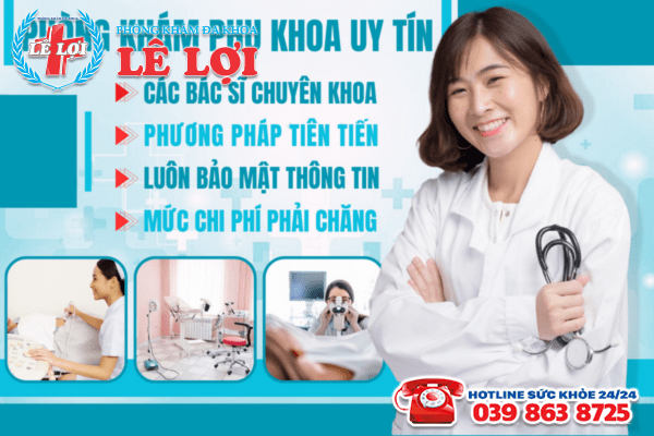 Phòng Khám Đa khoa Lê Lợi - Địa chỉ khám phụ khoa uy tín tại TP Vinh Nghệ An